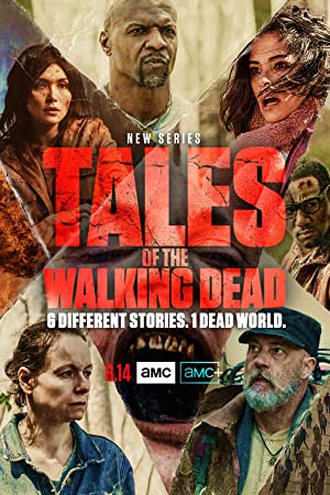 Tales of the Walking Dead (2022-)