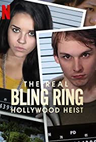 Watch Full Tvshow :The Real Bling Ring Hollywood Heist (2022)