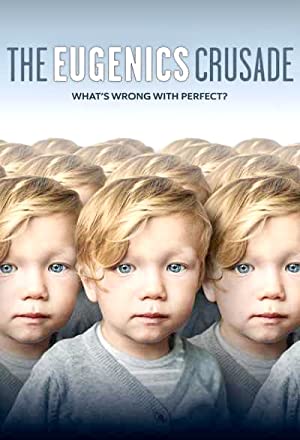 Watch free full Movie Online The Eugenics Crusade (2018)
