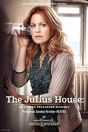 Watch free full Movie Online The Julius House An Aurora Teagarden Mystery (2016)