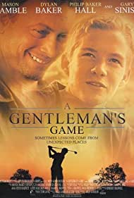 Watch free full Movie Online A Gentlemans Game (2002)