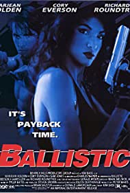 Watch Full Movie :Ballistic (1995)