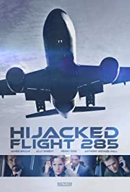 Watch Full Movie :Hijacked Flight 285 (1996)