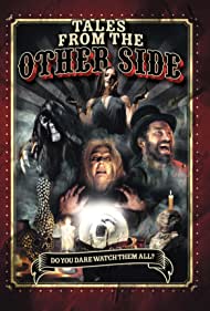 Watch Full Movie : Tales from the Other Side (2022)