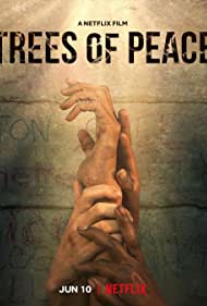 Watch free full Movie Online Trees of Peace (2021)