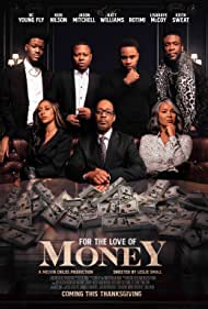 Watch free full Movie Online For the Love of Money (2021)