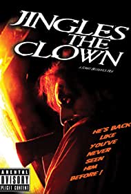 Watch free full Movie Online Jingles the Clown (2009)