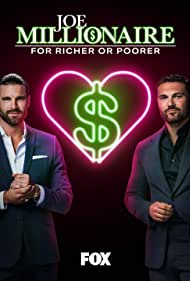 Joe Millionaire For Richer or Poorer (2022–)