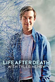 Life After Death with Tyler Henry (2022)