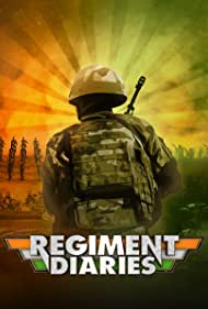 Regiment Diaries (2018–2019)