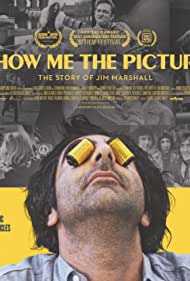 Watch Full Movie : Show Me the Picture The Story of Jim Marshall (2019)