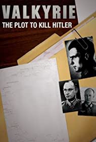 Watch Full Movie : Valkyrie The Plot to Kill Hitler (2008)