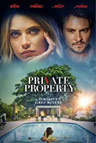 Watch Full Movie : Private Property (2022)