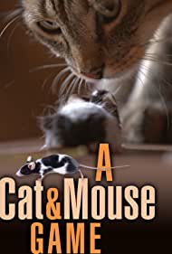 A Cat and Mouse Game (2019)