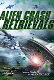 Alien Crash Retrievals (2015)