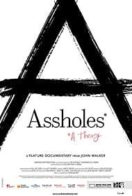 Assholes A Theory (2019)