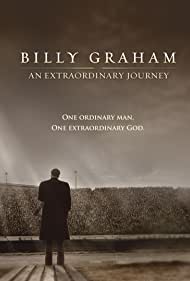 Billy Graham An Extraordinary Journey (2018)