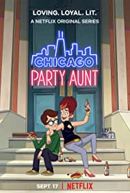 Watch Full Tvshow :Chicago Party Aunt (2021-)