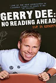 Gerry Dee No Reading Ahead Live in Concert (2007)