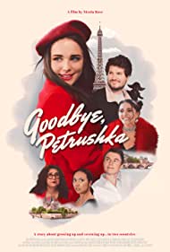 Watch Full Movie :Goodbye, Petrushka (2022)