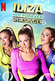 Iliza Shlesinger Hot Forever (2022)