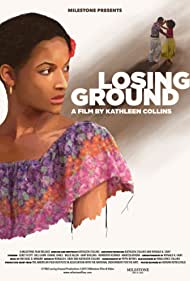 Losing Ground (1982)