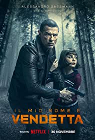 Watch Full Movie :My Name Is Vendetta (2022)