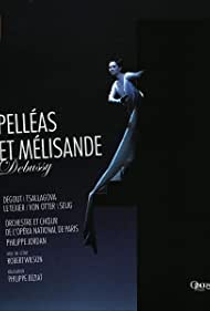 Pelleas et Melisande (2012)