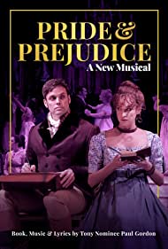 Pride and Prejudice A New Musical (2020)