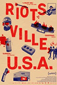 Riotsville, U S A  (2022)