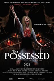 Watch Full Movie :The Possessed (2021)