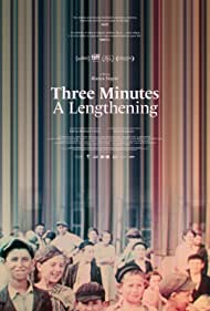 Three Minutes A Lengthening (2021)