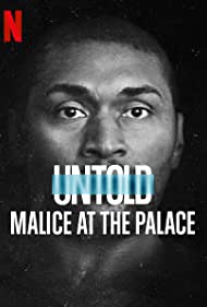Untold Malice at the Palace (2021)