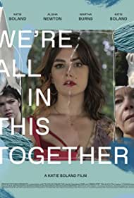 Watch Full Movie :Were All in This Together (2021)
