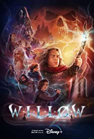 Willow (2022-)