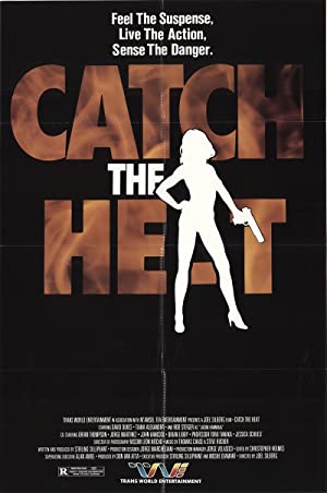 Watch free full Movie Online Catch the Heat (1987)
