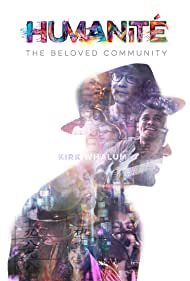 Watch Full Movie :Humanite, The Beloved Community (2019)
