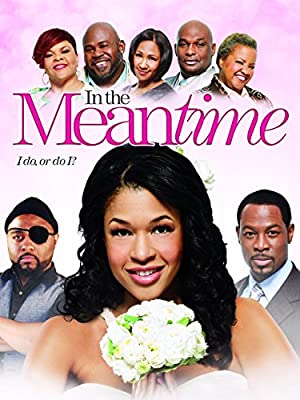 In the Meantime (2013)