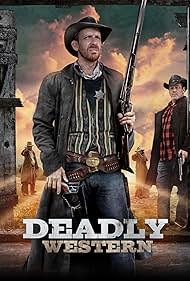 Watch Full Movie :Deadly Western (2023)
