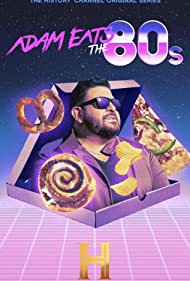 Adam Eats the 80s (2022–)