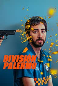 Watch Full Tvshow :División Palermo (2023)