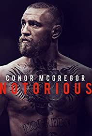 Conor McGregor Notorious (2017)