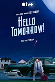 Hello Tomorrow (2023–)