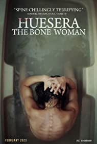 Huesera The Bone Woman (2022)