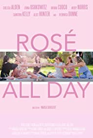 Rose All Day (2022)