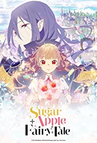 Sugar Apple Fairy Tale (2023–)