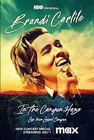 Brandi Carlile In the Canyon Haze Live (2022)