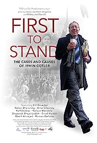 First to Stand the Cases and Causes of Irwin Cotler (2022)