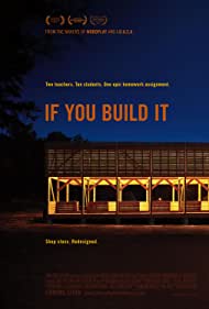 If You Build It (2013)
