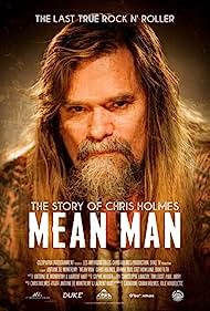Mean Man The Story of Chris Holmes (2021)
